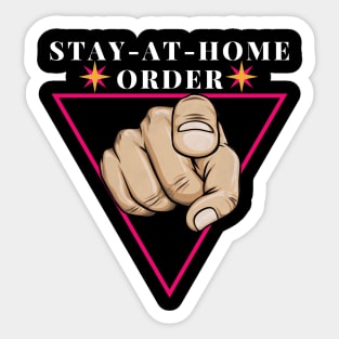 stay-at-home order Sticker